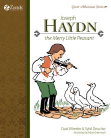 9781933573007 Joseph Haydn Merry Little Peasant