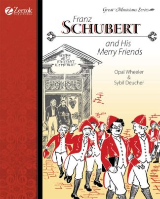 9781933573137 Franz Schubert And His Merry Friends