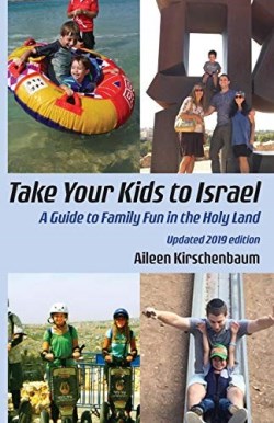 9781934730775 Take Your Kids To Israel
