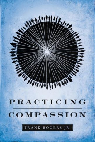 9781935205258 Practicing Compassion