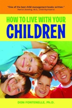 9781935235019 How To Live With Your Children
