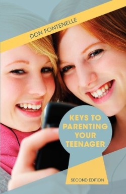 9781935235088 Keys To Parenting Your Teenager (Reprinted)