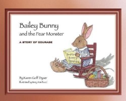 9781935268819 Bailey Bunny And The Fear Monster