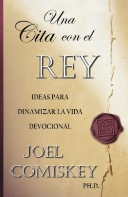 9781935789222 Cita Con El Rey - (Spanish)