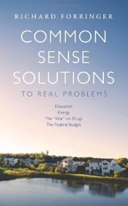 9781935991168 Common Sense Solutions To Real Problems