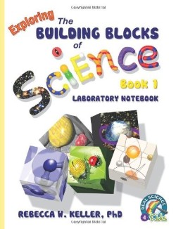 9781936114313 Exploring The Building Blocks Of Science Book 1 Laboratory Notebook