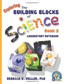 9781936114351 Exploring The Building Blocks Of Science Book 2 Laboratory Notebook