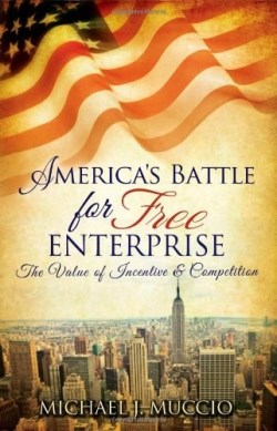 9781936314799 Americas Battle For Free Enterprise
