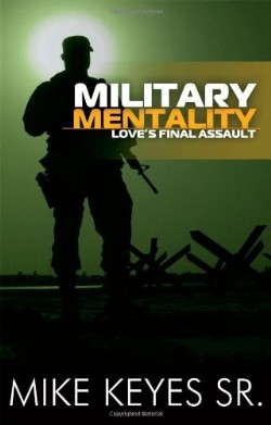 9781936314980 Military Mentality : Loves Final Assault