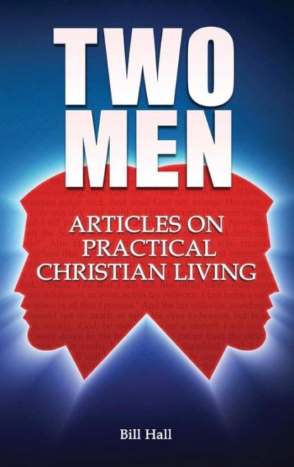 9781936341504 2 Men : Articles On Practical Christian Living