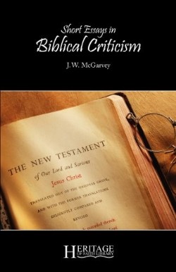 9781936341528 Short Essays In Biblical Criticism