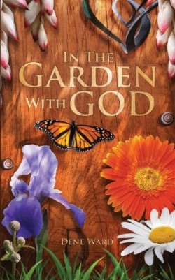 9781936341580 In The Garden With God