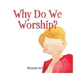 9781936341979 Why Do We Worship