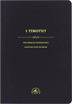 9781937212810 Scripture Study Notebook 1 Timothy