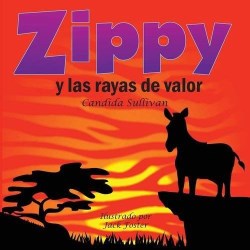 9781937331511 Zippy Y Las Rayas De Valor - (Spanish)
