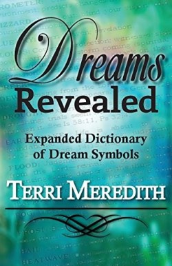 9781937331771 Dreams Revealed Expanded Dictionary Of Dream Symbols