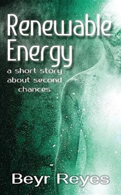9781937331849 Renewable Energy : A Short Story About Second Chances