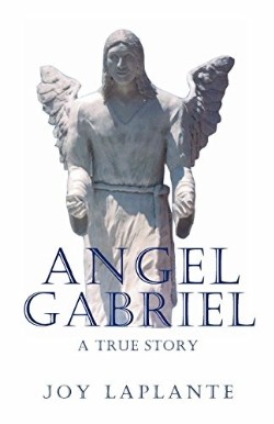 9781937376215 Angel Gabrel A True Story