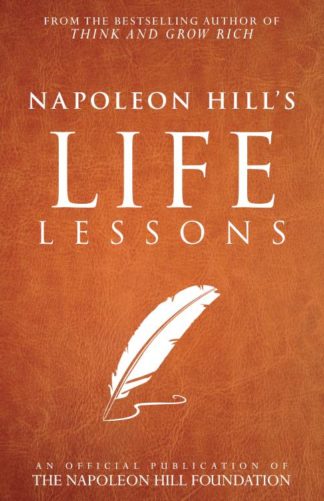 9781937879761 Napoleon Hills Life Lessons