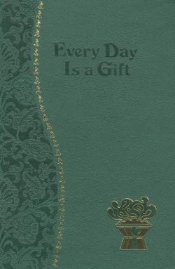 9781937913038 Every Day Is A Gift