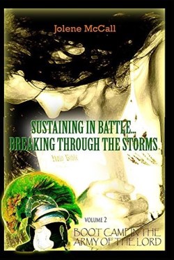 9781938186042 Sustaining In Battle Breaking Through The Storms Volume 2