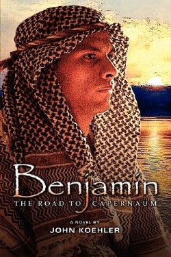 9781938467028 Benjamin : The Road To Capernaum