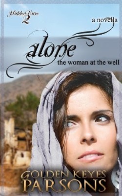 9781939023049 Alone : The Woman At The Well