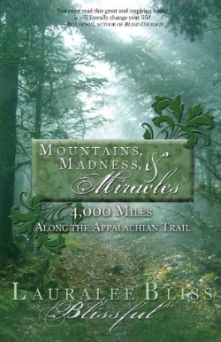 9781939023100 Mountains Madness And Miracles