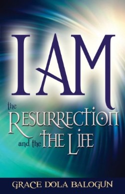 9781939415172 I Am The Resurrection And The Life