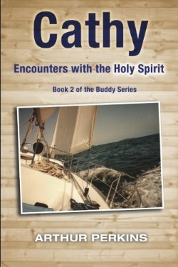 9781940145198 Cathy : Encounters With The Holy Spirit