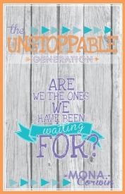 9781940262260 Unstoppable Generation : Are We The Ones We Have Been Waiting For