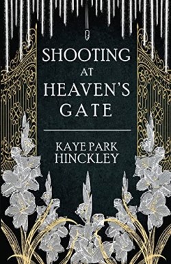 9781941720912 Shooting At Heavens Gate