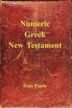 9781941776179 Numeric Greek New Testament