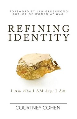 9781942362036 Refining Identity : I Am Who I Am Says I Am