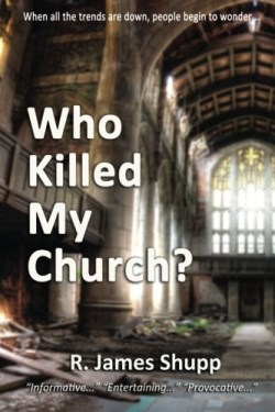9781942513445 Who Killed My Church