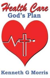 9781943033119 Health Care Gods Plan