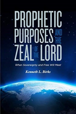 9781943157976 Prophetic Purposes And The Zeal Of The Lord