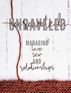 9781943291090 Unraveled : Managing Love