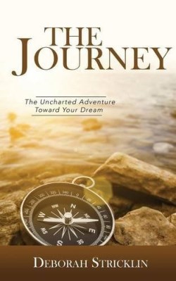 9781943294138 Journey : The Uncharted Adventure Toward Your Dream