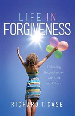9781943425426 Life In Forgiveness