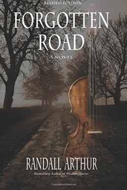 9781944430542 Forgotten Road : A Novel