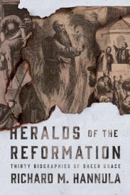 9781944503468 Heralds Of The Reformation