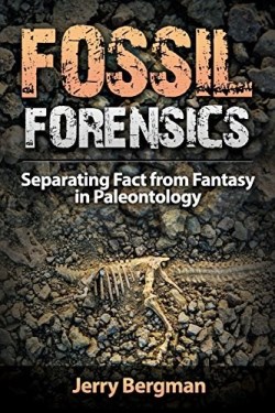 9781944918101 Fossil Forensics : Separating Fact From Fantasy In Paleontology