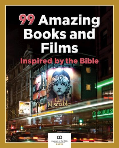 9781945470028 99 Amazing Books And Films Inspired By The Bible