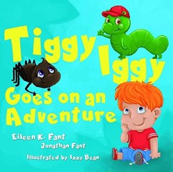 9781945507083 Tiggy Iggy Goes On An Adventure