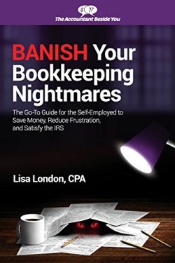 9781945561078 Banish Your Bookkeeping Nightmares