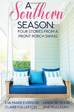 9781946016386 Southern Season : Stories From A Front Porch Swing