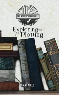 9781946708625 Exploring The Art Of Plotting