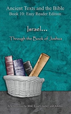 9781947751415 Israel Through The Book Of Joshua Easy Reader Edition