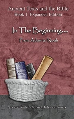 9781947751460 In The Beginning From Adam To Noah Expanded Edition
